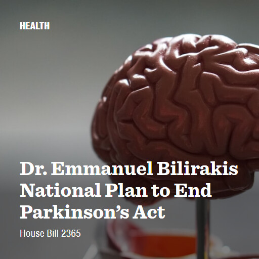 H.R.2365 118 Dr Emmanuel Bilirakis National Plan to End Parkinsons Act