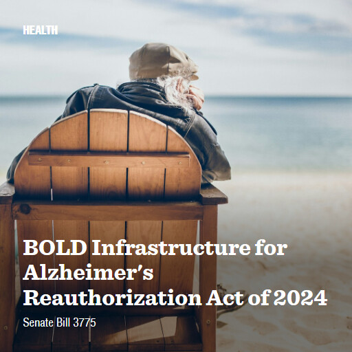 S.3775 118 BOLD Infrastructure for Alzheimers Reauthorization Act of 2024