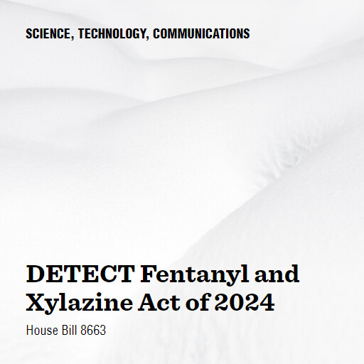 H.R.8663 118 DETECT Fentanyl and Xylazine Act of 2024