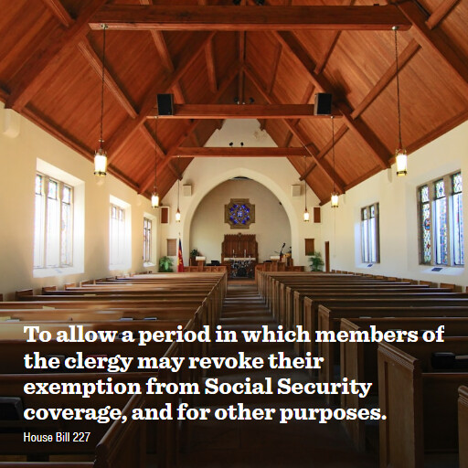 H.R.227 119 To allow a period in which members of the clergy may revoke their exemption from Social Se