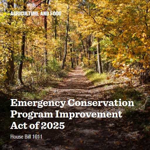 H.R.1011 119 Emergency Conservation Program Improvement Act of 2025